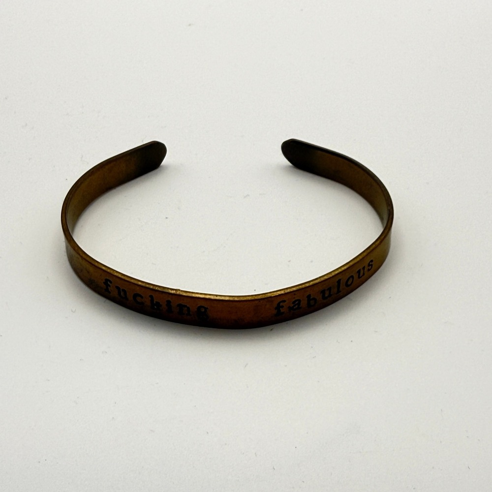Gold Tone Fucking Fabulous Cuff Bracelet Stamped Metal Jewelry Edgy
